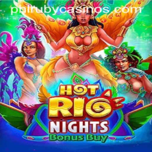 Hot Rio Nights Bonus Buy: A Comprehensive Guide to Mastering the Game