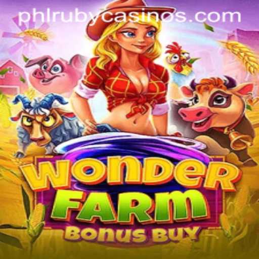 WonderFarmBonusBuy: A New Era in Gaming with PHLRUBY